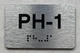 APT# PH-1 SILVER Braille Sign