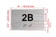 APT# 2B SILVER Sign, Size 2.5X4 ,Brush Silver , Braille ,The park ave line