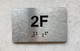 APT# 2F SILVER Safety Sign