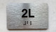 APT# 2L SILVER Ada Sign