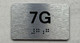 APT# 7G SILVER Safety Sign