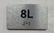 APT# 8L SILVER Safety Sign