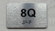 APT# 8Q SILVER Braille Sign