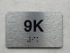 APT# 9K SILVER Braille Sign