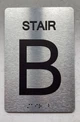 STAIR B Safety Sign
