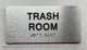 TRASH ROOM Compliance Sign
