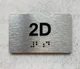 APT# 2D Braille Sign