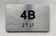 APT# 4B Safety Sign