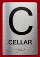 The Cellar Sign with Raised Letters & Grade 2 Braille Sign