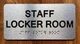 The Staff Locker Room Safety Sign