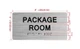 The Package Room Sign with Raised Letters & Grade 2 Hpd Sign