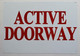 Active Doorway Signage