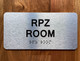 The Rpz Room Safety Sign