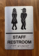 Staff Restroom Braille Sign