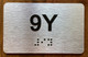 Apartment Number 9Y Safety Sign