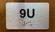 Apartment Number 9U Safety Sign