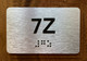 Apartment Number 7Z Braille Sign