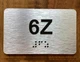 Apartment Number 6Z Compliance Sign