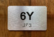 Apartment Number 6Y Ada Sign