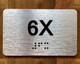 Apartment number 6X Safety Sign