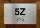 Apartment Number 5Z Braille Sign