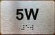 Apartment Number 5W Compliance Sign