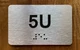 Apartment Number 5U Compliance Sign