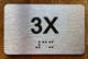 Apartment Number 3X Braille Sign