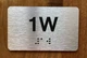 Apartment Number 1W Ada Sign