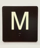 M 4X4 Sign with Raised Letters & Grade 2 Safety Sign