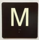 M 4X4 Sign with Raised Letters & Grade 2 Ada Sign