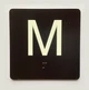 M 4X4 Sign with Raised Letters & Grade 2 Compliance Sign