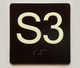 S3 Sign with Raised Letters Braille Sign
