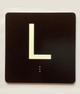 L Sign with Raised Letters Safety Sign
