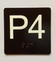 P4 Sign with Raised Letters Braille Sign