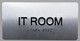 I.T Room Sign -Tactile Touch Braille Sign - The Sensation line -Tactile Signs Ada sign