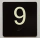 9 Sign with Raised Letters Safety Sign