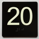 20 Sign with Raised Letters Safety Sign