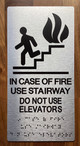 In Case Of Fire Use Stairway Do Not Use Elevator Ada Sign
