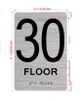 Floor 30 Sign with Raised Letters Hpd Sign