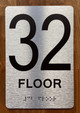 Floor 32 Sign with Raised Letters Sign