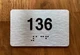 Apartment number 136 Braille Sign