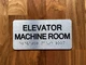 Elevator Machine Room Compliance Sign