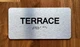 Terrace Sign With Sign with Raised Letters Ada Sign