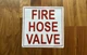 FIRE HOSE VALVE STICKER