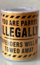 you-are-parked-illegally-towed-away-warning-label-6-x-4.jpg