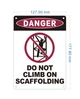 danger-do-not-climb-on-scaffold-sign-5-x-7-inches-facility-sign.jpg