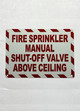 fire-sprinkler-manual-shutoff-valve-above-ceiling-sign-zebra-line-design-equipment-notice.jpg