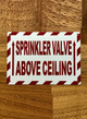 sprinkler-valve-above-ceiling-metal-wall-sign-5-x-7-inches.jpg