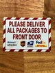 please-deliver-all-packages-here-sign-5-x-7-inches-mounting-holes.jpg